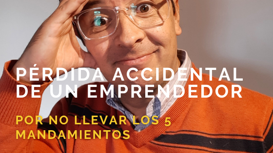 Pérdida de Un Emprendedor- Entradas Blog oscarcaita