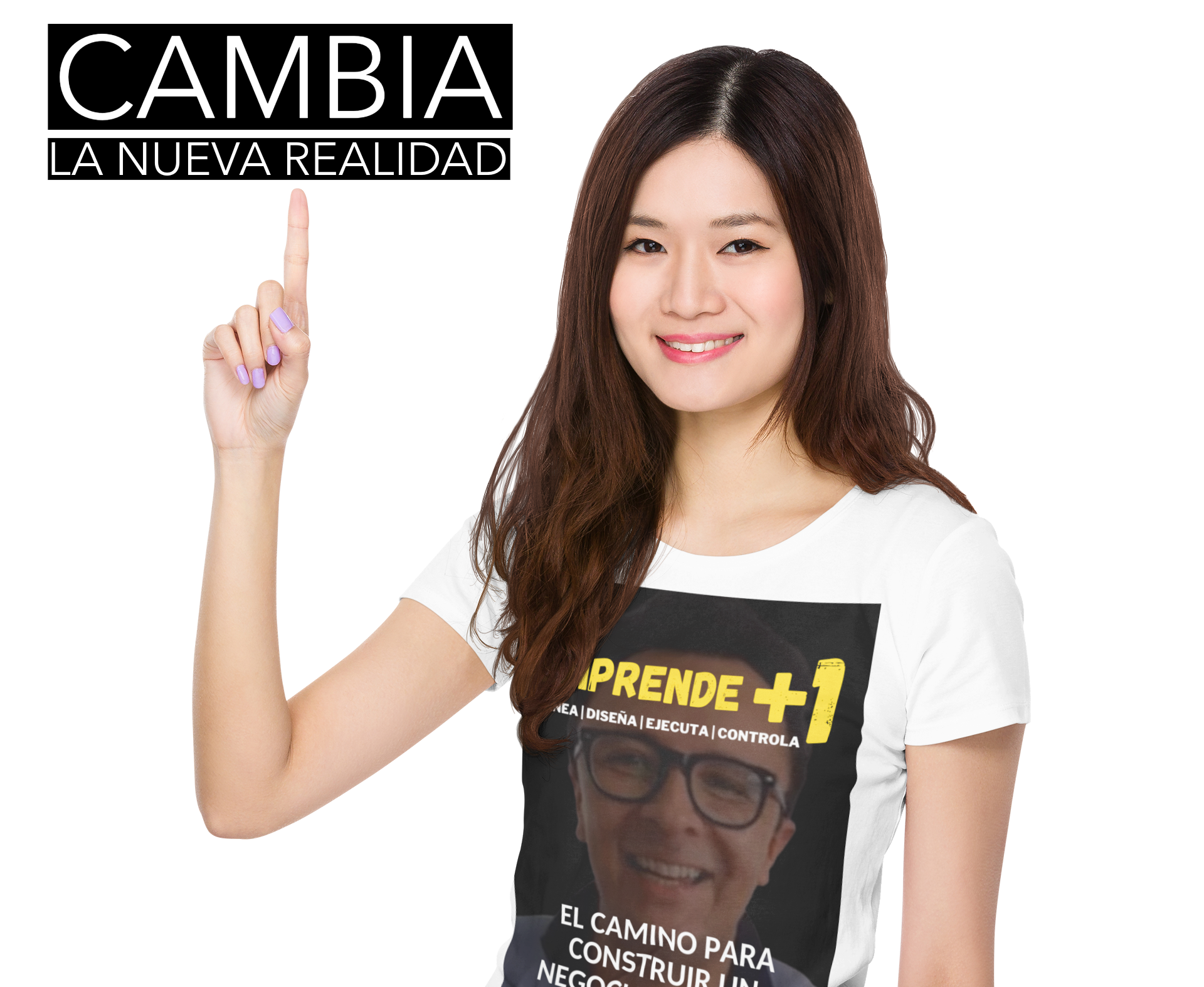 CAMBIA A LA NUEVA REALIDAD EMPRENDE+1