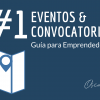 Bono 2: Guía Eventos y Convocatorias Emprende+1