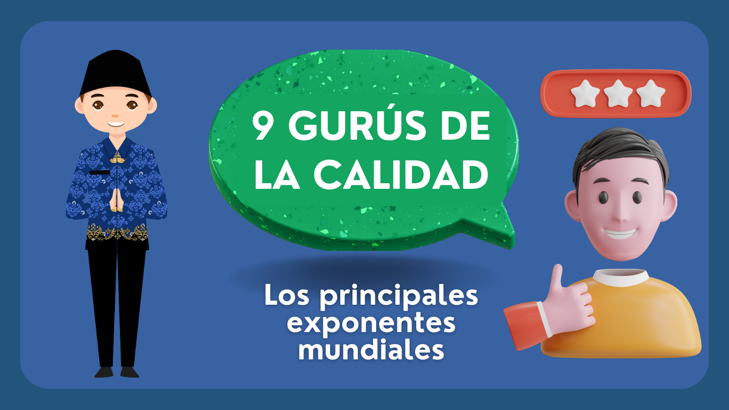 9 Gurús de la Calidad