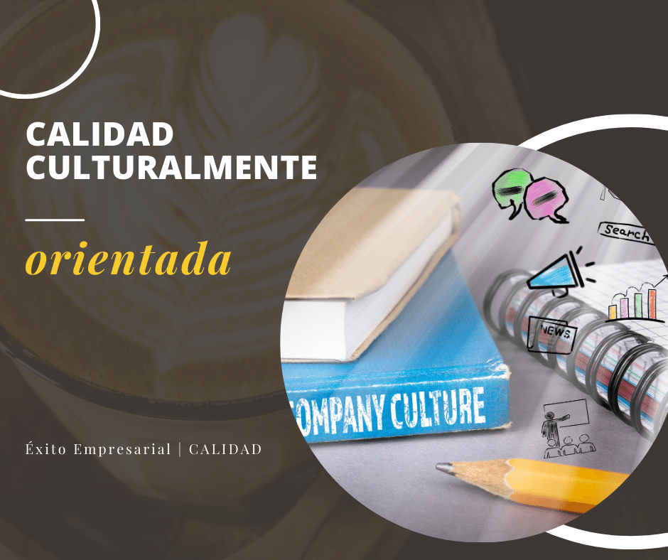 Calidad culturalmente orientada