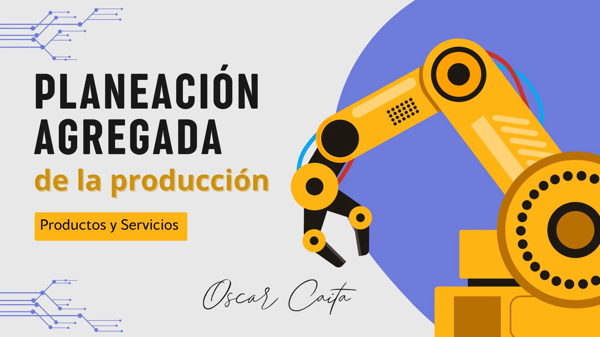 Planeación Agregada de la Producción
